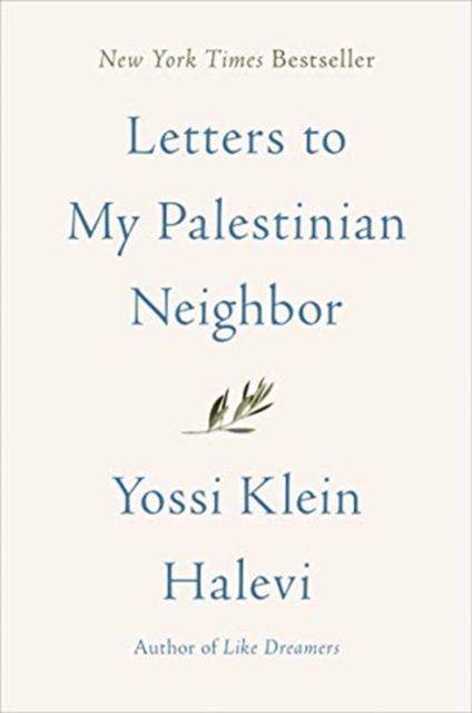 Letters to My Palestinian Neighbor, Paperback / softback Book