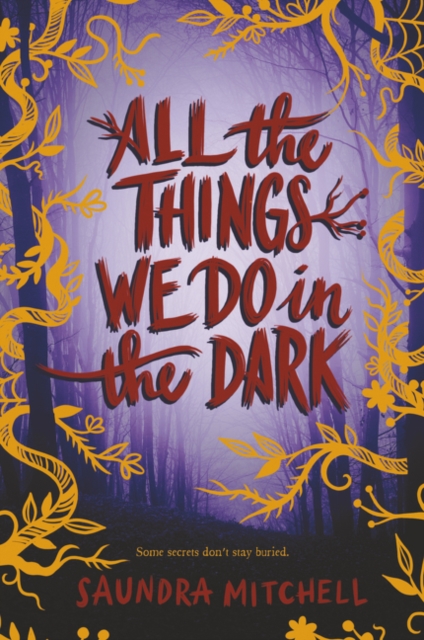 All the Things We Do in the Dark, Paperback / softback Book