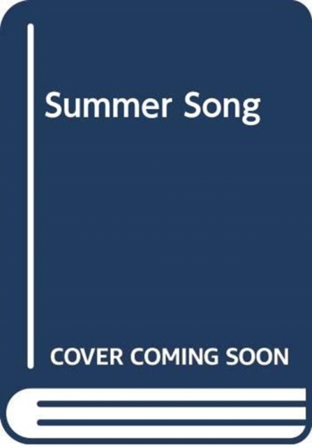 Summer Song, Hardback Book