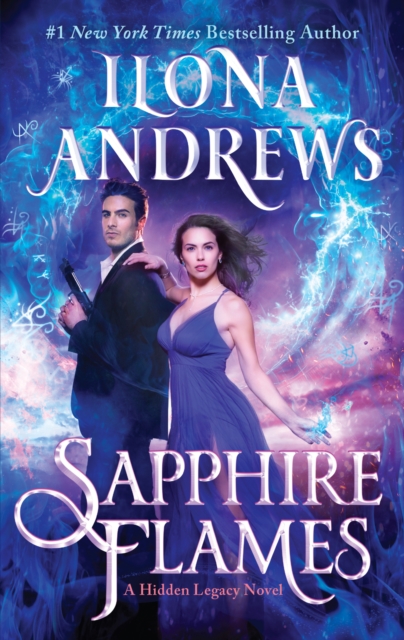 Sapphire Flames : A Hidden Legacy Novel, EPUB eBook