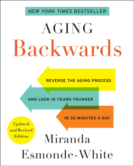 Aging Backwards: Updated and Revised Edition, EPUB eBook