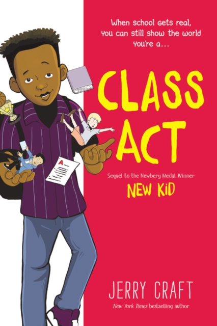 Class Act : A Graphic Novel, Paperback / softback Book