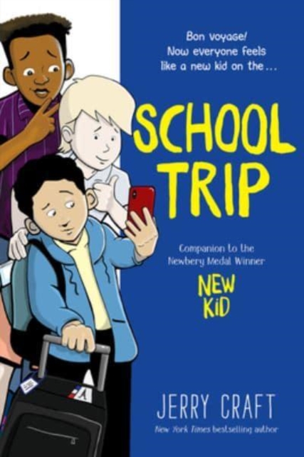 School Trip : A Graphic Novel, Paperback / softback Book