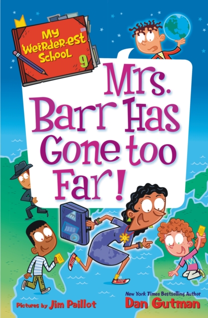 My Weirder-est School #9: Mrs. Barr Has Gone Too Far!, EPUB eBook