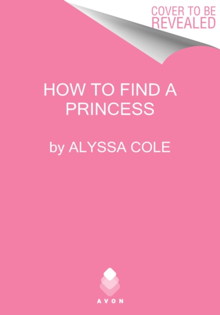 How to Find a Princess : Runaway Royals, Paperback / softback Book
