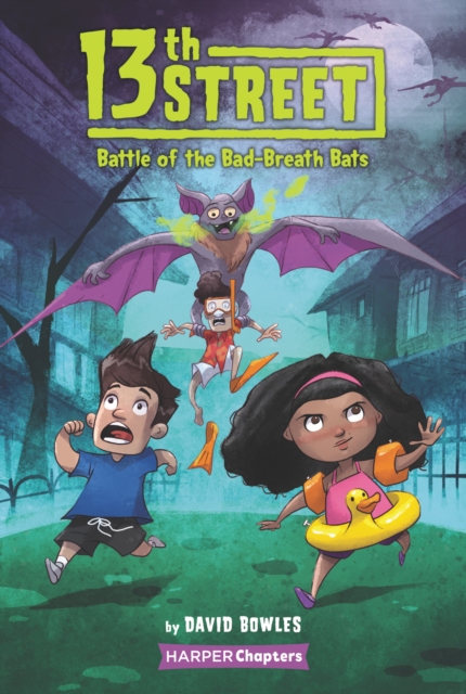 13th Street #1: Battle of the Bad-Breath Bats, EPUB eBook
