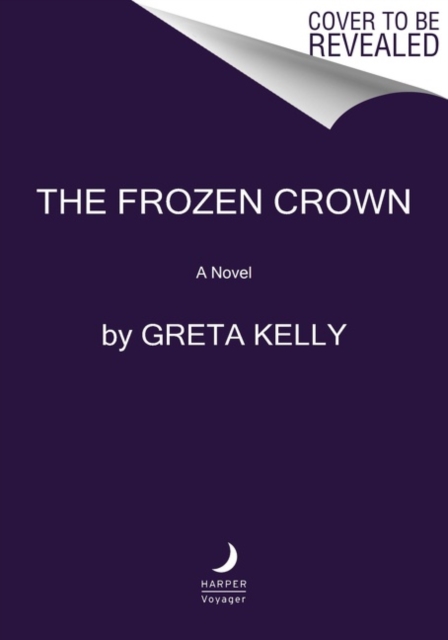 The Frozen Crown : A Novel, Paperback / softback Book