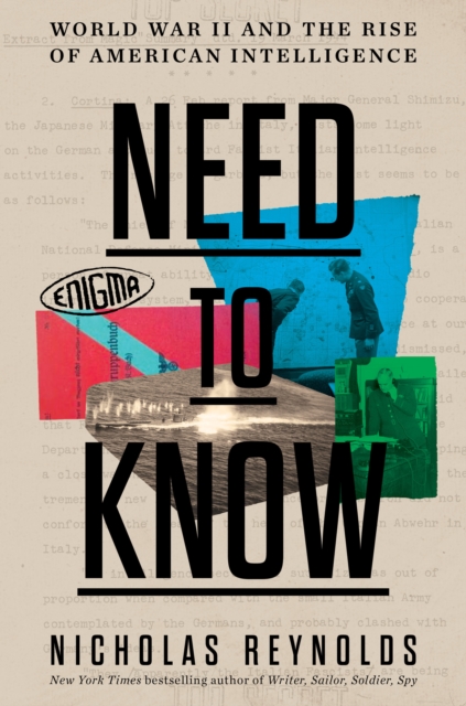 Need to Know : World War II and the Rise of American Intelligence, EPUB eBook