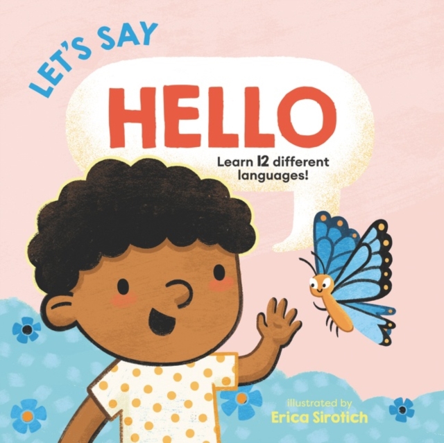 Let’s Say Hello, Board book Book