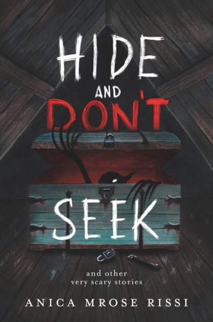 Hide and Don't Seek : And Other Very Scary Stories, EPUB eBook