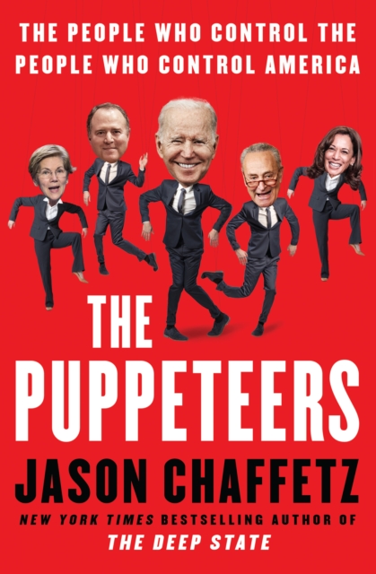 The Puppeteers : The People Who Control the People Who Control Ameri, EPUB eBook