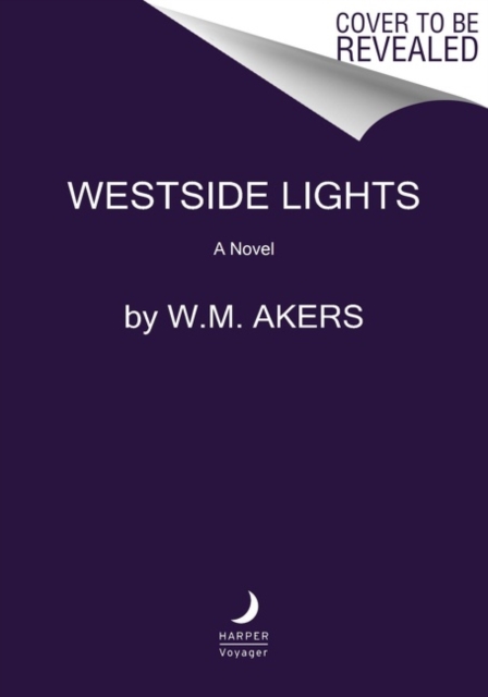 Westside Lights : A Novel, Paperback / softback Book