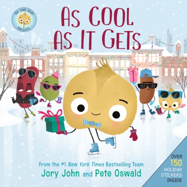 The Cool Bean Presents: As Cool as It Gets : Over 150 Stickers Inside! A Christmas Holiday Book for Kids, Hardback Book