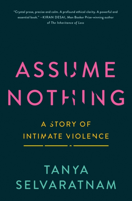 Assume Nothing : A Story of Intimate Violence, EPUB eBook