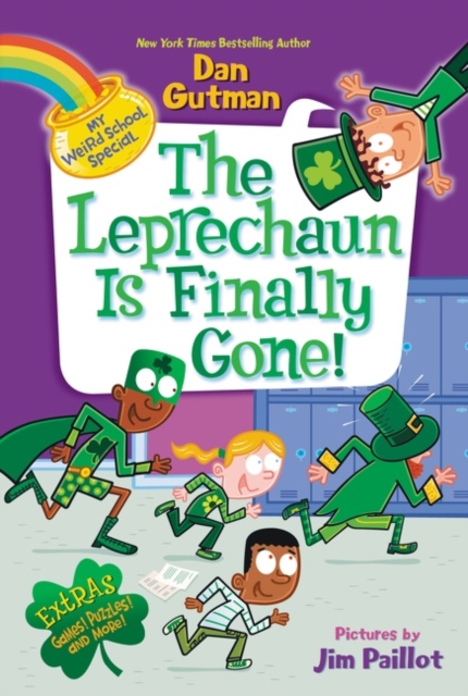 My Weird School Special: The Leprechaun Is Finally Gone!, Paperback / softback Book