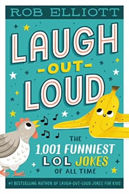 Laugh-Out-Loud: The 1,001 Funniest LOL Jokes of All Time, Paperback / softback Book