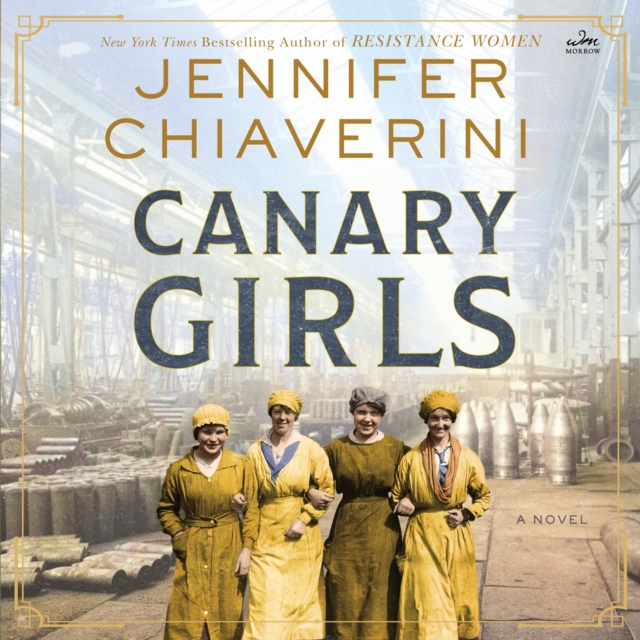 Canary Girls : A Novel, eAudiobook MP3 eaudioBook