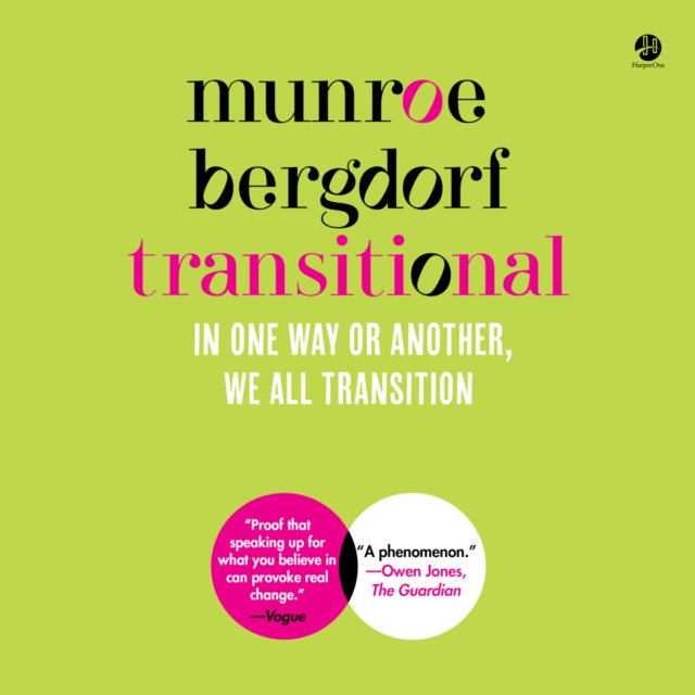 Transitional : In One Way or Another, We All Transition, eAudiobook MP3 eaudioBook