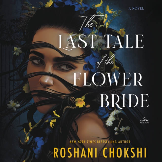 The Last Tale of the Flower Bride : A Novel, eAudiobook MP3 eaudioBook