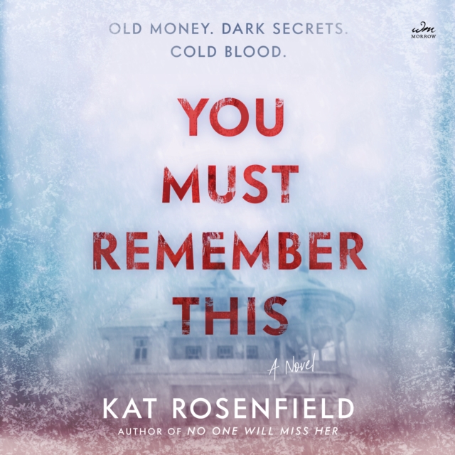 You Must Remember This : A Novel, eAudiobook MP3 eaudioBook
