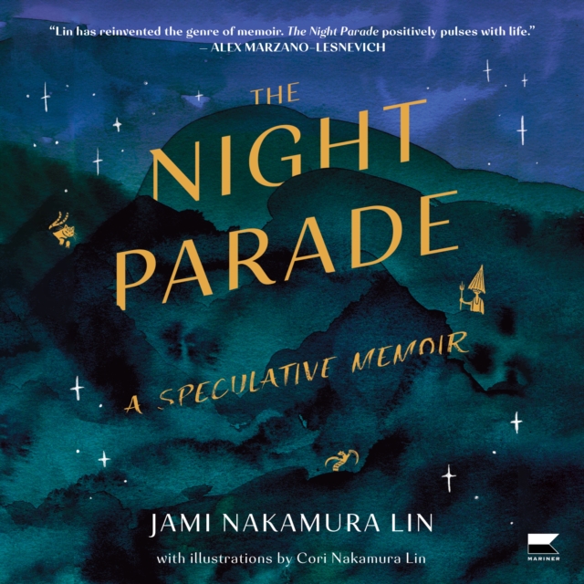 The Night Parade : A Speculative Memoir, eAudiobook MP3 eaudioBook