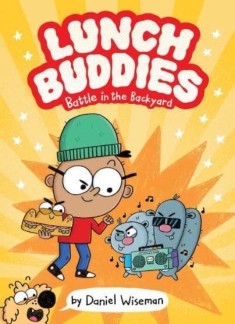 Lunch Buddies: Battle in the Backyard, Paperback / softback Book