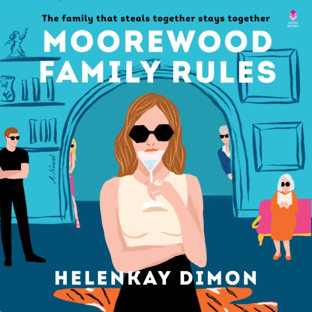 Moorewood Family Rules : A Novel, eAudiobook MP3 eaudioBook