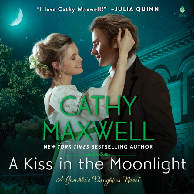 A Kiss in the Moonlight : A Gambler’s Daughters Novel, eAudiobook MP3 eaudioBook