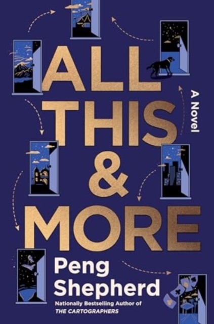 All This and More : A Novel, Hardback Book