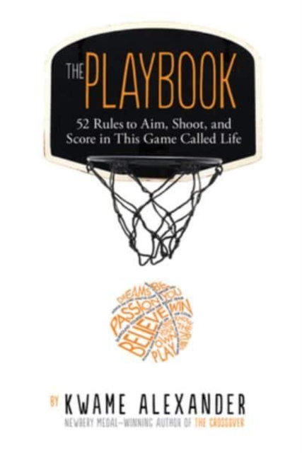 The Playbook : 52 Rules to Aim, Shoot, and Score in This Game Called Life, Paperback / softback Book