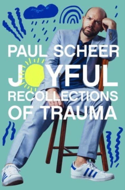 Joyful Recollections of Trauma, Hardback Book