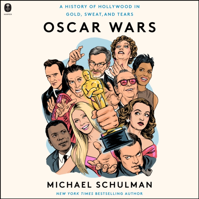 Oscar Wars : A History of Hollywood in Gold, Sweat, and Tears, eAudiobook MP3 eaudioBook