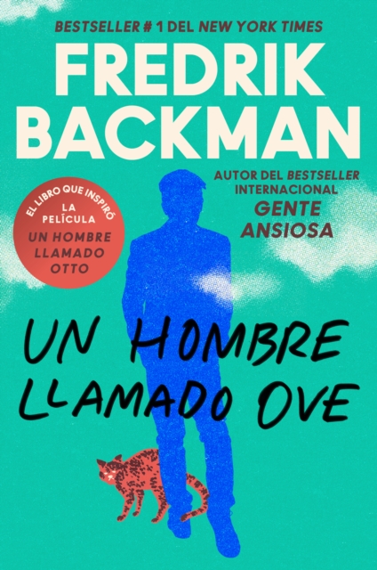 Man Called Ove, A \ Un hombre llamado Ove (Spanish edition) : A Novel, EPUB eBook