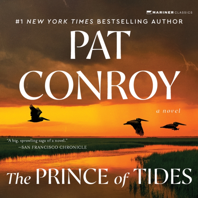 The Prince of Tides : A Novel, eAudiobook MP3 eaudioBook