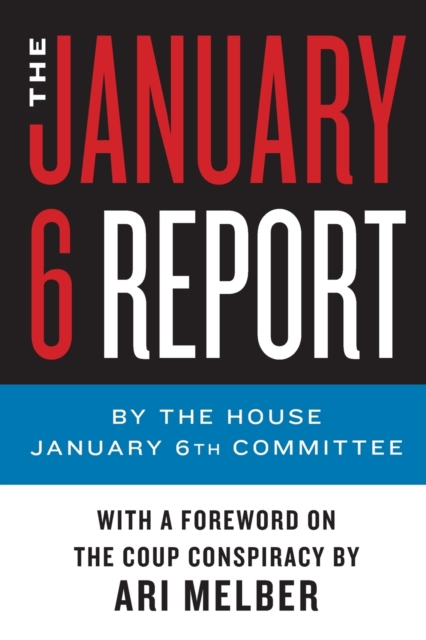 The January 6 Report, Paperback / softback Book