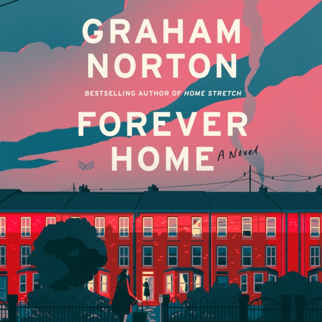 Forever Home : A Novel, eAudiobook MP3 eaudioBook