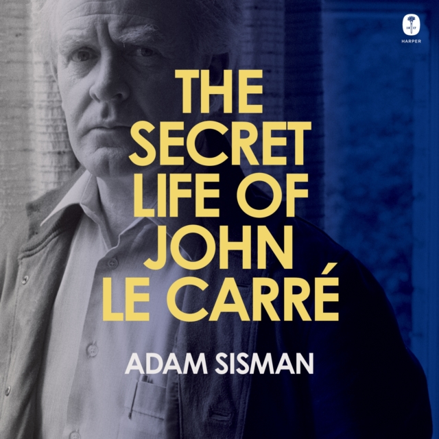 The Secret Life of John le Carre, eAudiobook MP3 eaudioBook