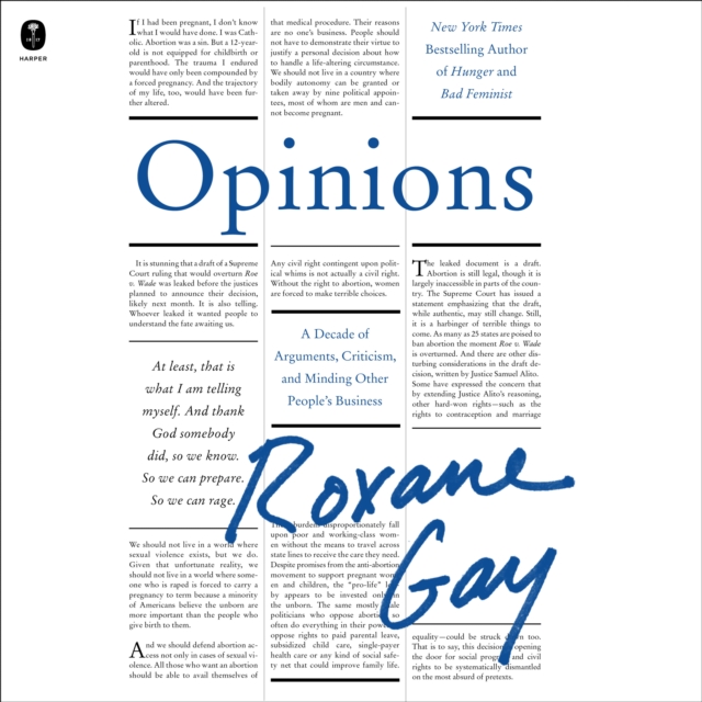 Opinions : A Decade of Arguments, Criticism, and Minding Other People's Business, eAudiobook MP3 eaudioBook