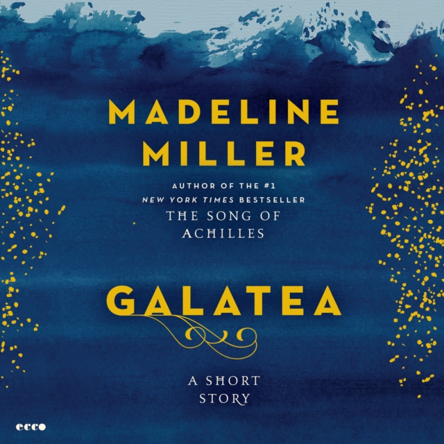 Galatea : A Short Story, eAudiobook MP3 eaudioBook