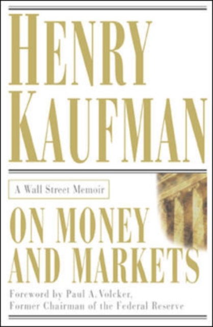 On Money and Markets: A Wall Street Memoir, EPUB eBook