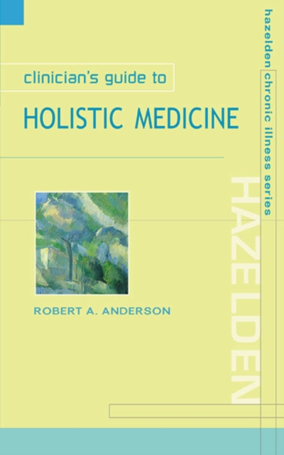 Clinician's Guide to Holistic Medicine, PDF eBook