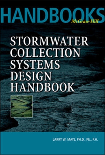 Stormwater Collection Systems Design Handbook, PDF eBook