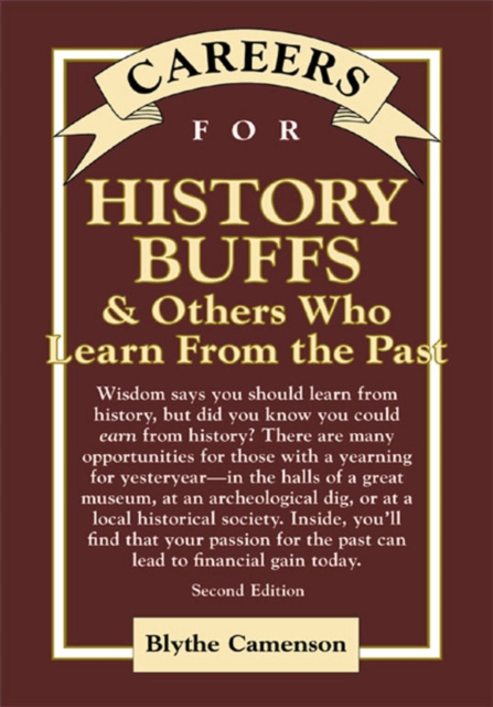 Careers for History Buffs & Others Who Learn from the Past, Second Edition, PDF eBook