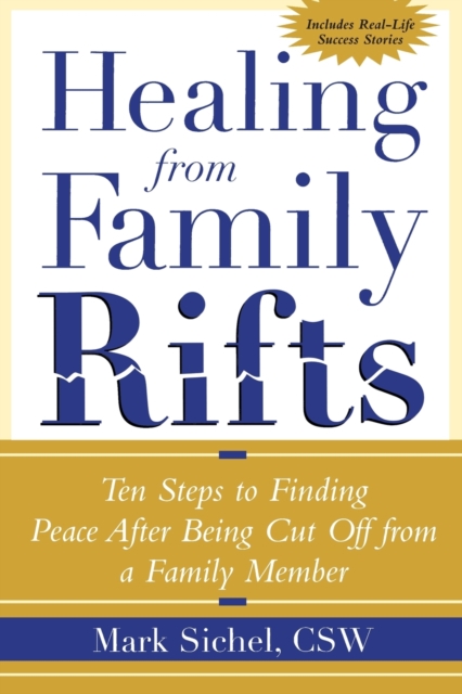 Healing From Family Rifts, Paperback / softback Book