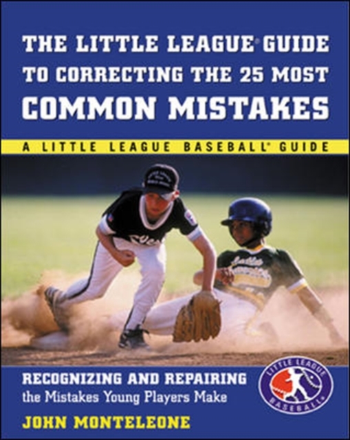 Little League Baseball Guide to Correcting the 25 Most Common Mistakes, PDF eBook