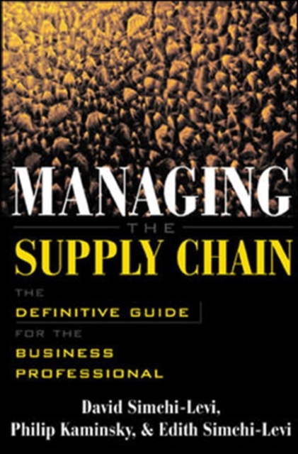 Managing the Supply Chain : The Definitive Guide for the Business Professional, EPUB eBook