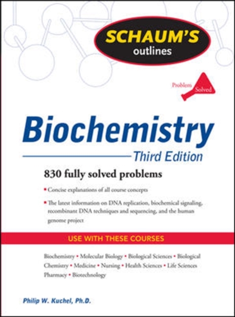 Schaum's Outline of Biochemistry, Third Edition, Paperback / softback Book