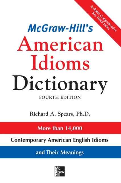 McGraw-Hill's Dictionary of American Idioms Dictionary, Paperback / softback Book