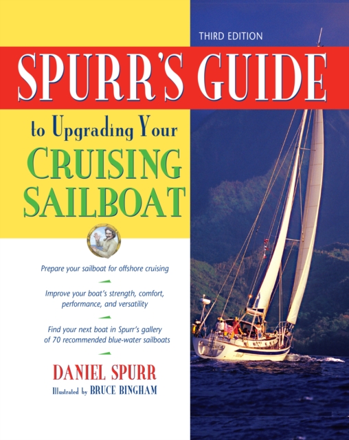 Spurr's Guide to Upgrading Your Cruising Sailboat, EPUB eBook