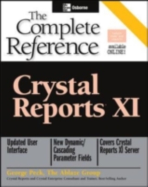 Crystal Reports XI: The Complete Reference, EPUB eBook